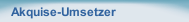 Akquise-Umsetzer